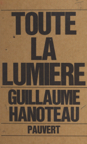 eBook, Toute la lumière, Pauvert (réédition numérique FeniXX)