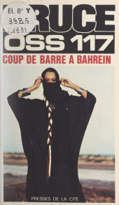 E-book, Coup de barre à Bahreïn pour OSS 117, Presses de la Cité (réédition numérique FeniXX)