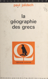 E-book, La géographie des Grecs, Presses universitaires de France (réédition numérique FeniXX)