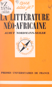 eBook, La littérature néo-africaine, Presses universitaires de France (réédition numérique FeniXX)