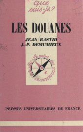 E-book, Les douanes, Presses universitaires de France (réédition numérique FeniXX)