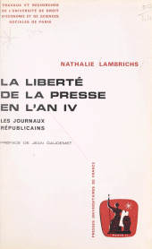 E-book, La liberté de la presse en l'an IV : Les journaux républicains, Presses universitaires de France (réédition numérique FeniXX)