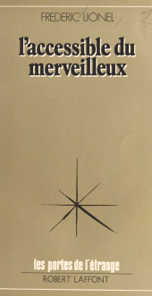E-book, L'accessible du merveilleux, Robert Laffont (réédition numérique FeniXX)