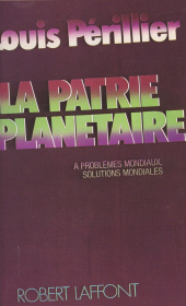 E-book, La patrie planétaire, Robert Laffont (réédition numérique FeniXX)