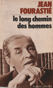 E-book, Le long chemin des hommes, Robert Laffont (réédition numérique FeniXX)