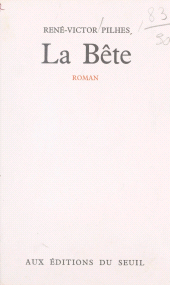 E-book, La bête, Seuil (réédition numérique FeniXX)