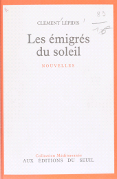 eBook, Les émigrés du soleil, Seuil (réédition numérique FeniXX)