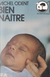 eBook, Bien naître, Seuil (réédition numérique FeniXX)
