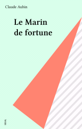 eBook, Le Marin de fortune, Seuil (réédition numérique FeniXX)
