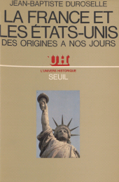 eBook, La France et les États-Unis : Des origines à nos jours, Seuil (réédition numérique FeniXX)