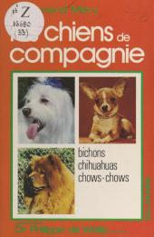 E-book, Les chiens de compagnie : Chow-chow, chihuahua, bichons, Solar (réédition numérique FeniXX)
