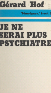 eBook, Je ne serai plus psychiatre, Stock (réédition numérique FeniXX)