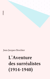 E-book, L'Aventure des surréalistes (1914-1940), Stock (réédition numérique FeniXX)