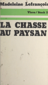 E-book, La chasse au paysan, Stock (réédition numérique FeniXX)