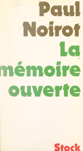 E-book, La mémoire ouverte, Stock (réédition numérique FeniXX)