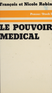 E-book, Le Pouvoir médical, Stock (réédition numérique FeniXX)