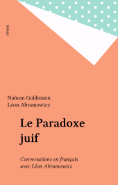eBook, Le Paradoxe juif : Conversations en français avec Léon Abramowicz, Stock (réédition numérique FeniXX)