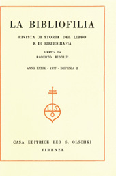 Issue, La bibliofilia : rivista di storia del libro e di bibliografia : LXXIX, 2, 1977, L.S. Olschki