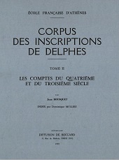 E-book, Corpus des inscriptions de Delphes : II : les comptes du quatrième et du troisième siècle, École française d'Athènes