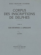 E-book, Corpus des inscriptions de Delphes : III : les hymnes a Apollon, École française d'Athènes