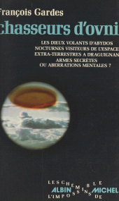eBook, Chasseurs d'OVNI, Albin Michel (réédition numérique FeniXX)