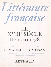 E-book, Littérature française : le XVIIIe siècle (2) : 1750-1778, Arthaud (réédition numérique FeniXX)