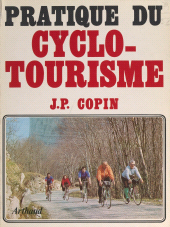 E-book, Pratique du cyclotourisme, Arthaud (réédition numérique FeniXX)