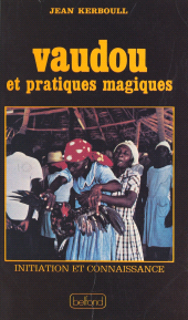 eBook, Vaudou et pratiques magiques, Belfond (réédition numérique FeniXX)