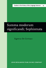 E-book, Summa modorum significandi; Sophismata, Sigerus De Cortraco, John Benjamins Publishing Company