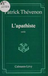 E-book, L'Apathiste, Calmann-Lévy (réédition numérique FeniXX)