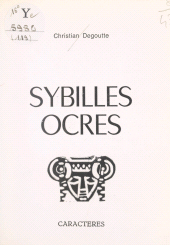 E-book, Sybilles ocres, Caractères (réédition numérique FeniXX)