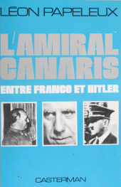 E-book, L'Amiral Canaris entre Franco et Hitler, Casterman (réédition numérique FeniXX)