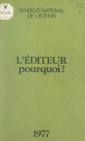 E-book, L'éditeur, pourquoi ?, Éditions du Cercle de la Librairie (réédition numérique FeniXX)