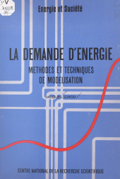 E-book, La demande d'énergie : méthodes et techniques de modélisation, CNRS Éditions (réédition numérique FeniXX)