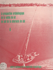 eBook, La prospection archéologique de la vallée du Nil au sud de la cataracte de Dal (6) : Le district d'Attab, Est et Ouest, CNRS Éditions (réédition numérique FeniXX)