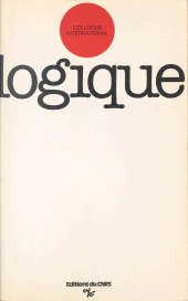 E-book, Colloque international de logique, Clermont-Ferrand, 18-25 juillet 1975, CNRS Éditions (réédition numérique FeniXX)