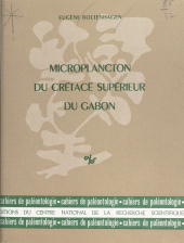 eBook, Microplancton du crétacé supérieur du Gabon, CNRS Éditions (réédition numérique FeniXX)