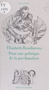 eBook, Pour une politique de la psychanalyse, La Découverte (réédition numérique FeniXX)
