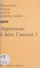 eBook, Apprenons à faire l'amour ?, La Découverte (réédition numérique FeniXX)