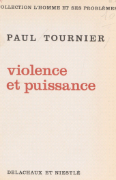 E-book, Violence et puissance, Delachaux et Niestlé (réédition numérique FeniXX)