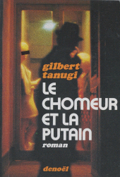 E-book, Le chômeur et la putain, Denoël (réédition numérique FeniXX)