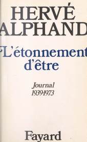 E-book, L'étonnement d'être : Journal, 1939-1973, Fayard (réédition numérique FeniXX)
