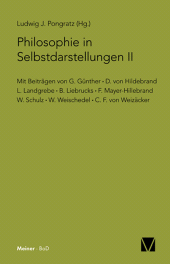 E-book, Philosophie in Selbstdarstellungen II : Mit Beiträgen von: G. Günther, D. von Hildebrand, L. Landgrebe, B. Liebrucks, F. Mayer-Hillebrand, W. Schulz, W. Weischedel, C. F. von Weizäcker., Felix Meiner Verlag