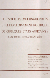 E-book, Les sociétés multinationales et le développement politique de quelques États africains : Benin, Empire centrafricain, Zaïre, FeniXX