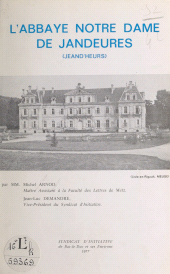 E-book, L'abbaye Notre-Dame des Jandeures (Jeand'Heurs), FeniXX