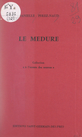 E-book, Le Medure : A l'écoute des sources, FeniXX