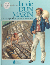 E-book, La vie d'un marin : Au temps des grands voiliers, Flammarion (réédition numérique FeniXX)