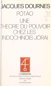 E-book, Pötao : Une théorie du pouvoir chez les Indochinois Jörai, Flammarion (réédition numérique FeniXX)