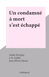 E-book, Un condamné à mort s'est échappé, Gallimard (réédition numérique FeniXX)
