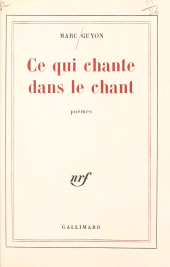 E-book, Ce qui chante dans le chant, Gallimard (réédition numérique FeniXX)